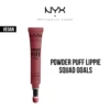 NYX Professional Makeup - Cosmetics Powder Puff Lippie Lip Cream Liquid Lipstick Squad Goals "SF"